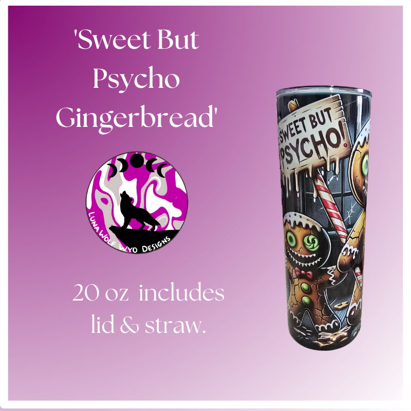 Sweet But Psycho Gingerbread