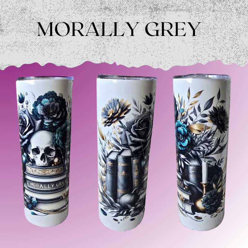 Morally Grey Tumbler