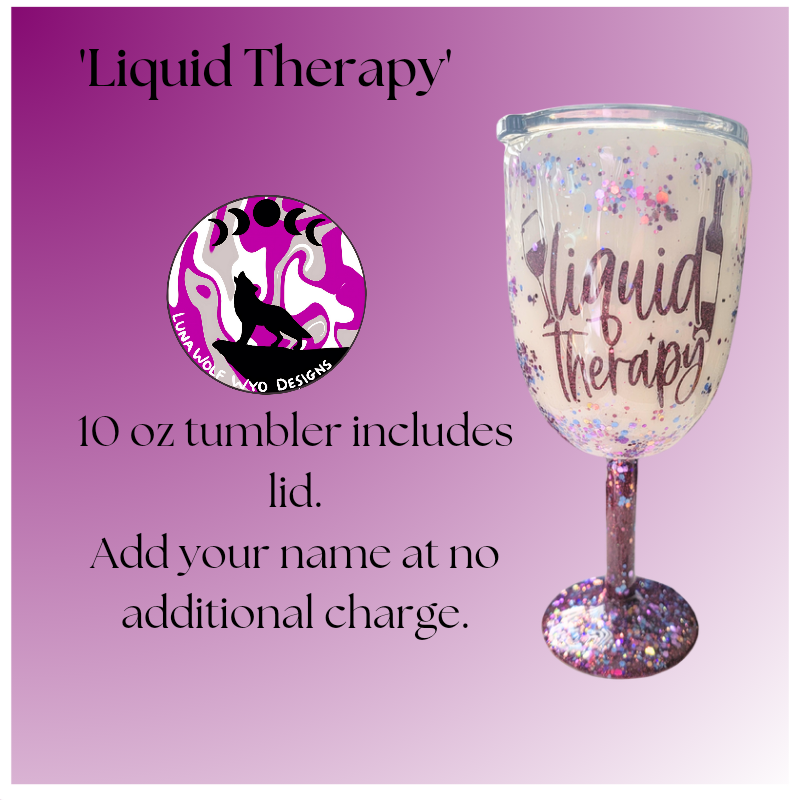 Liquid Therapy